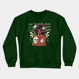 Deadly + Powerful Mother Earth Goddess Crewneck Sweatshirt